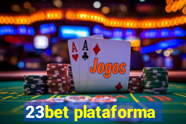 23bet plataforma